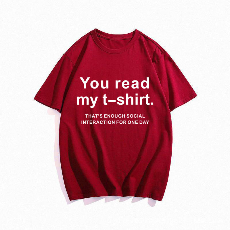 Hip Hop T-Shirt Your Read My T-Shirt Letters