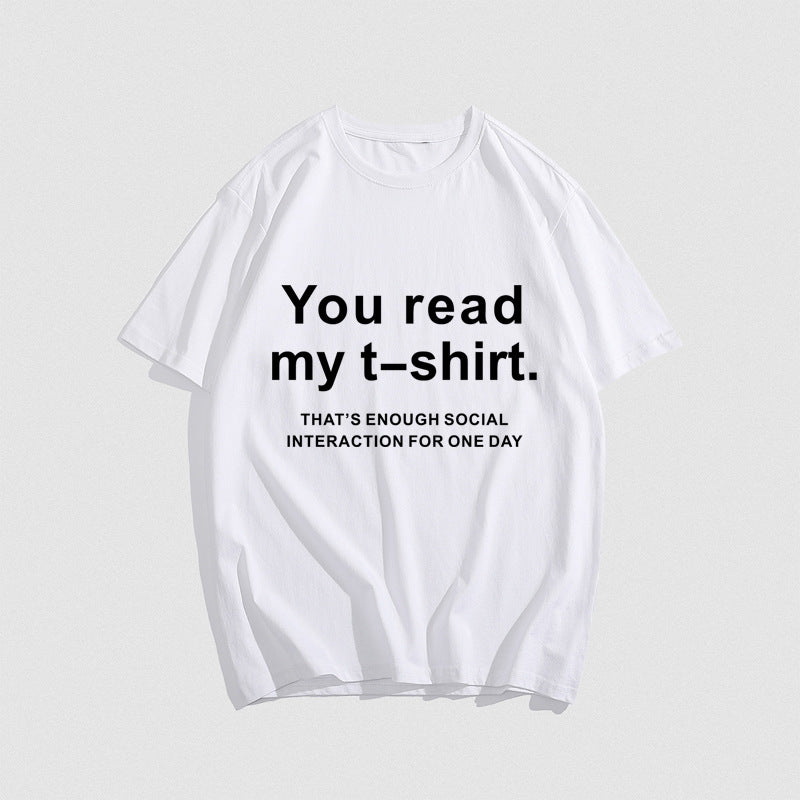 Hip Hop T-Shirt Your Read My T-Shirt Letters